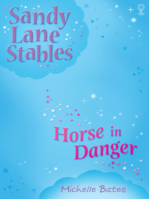 Title details for Horse in Danger by Michelle Bates - Wait list